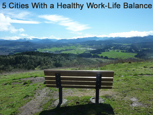 5 Cities With a Healthy Work-Life Balance