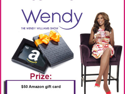 Enter To Win: Your Life After 25's Exposed and #SILYMI Wendy William's Giveaway!