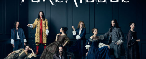 4 Great Shows That Allow You To Travel Through Time: + Versailles Your Next Guilty Pleasure!