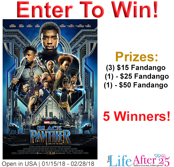 Black History In The Making: Enter To Win Your Life After 25's Black Panther Fans Fandango Prize Pack Giveaway!